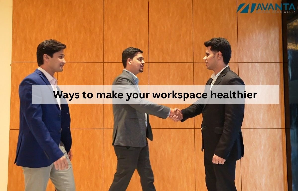 Ways to make your workspace healthier